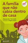 Familia Que Nao Cabia Dentro De Casa, A
