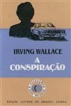 Conspiracao, A