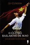 Ultimo Bailarino De Mao, O