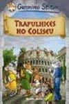 Trafulhices No Coliseu