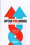 Optar Por Ambos