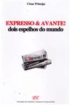 Expresso E Avante Dois Espelhos Do Mundo
