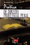 Pratica De Direito Processual Penal