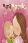 Mama Maravilha