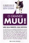 Grande Muu, O