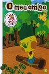 Meu Amigo, O