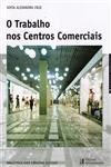 Trabalho Nos Centros Comerciais, O