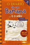 Diario De Um Banana E O Meu, O