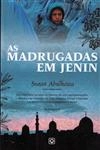 Madrugadas Em Jenin, As