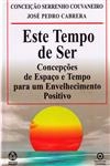 Este Tempo De Ser