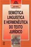 Semiotica Linguistica E Hermeutica Do Texto Juridico
