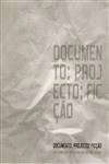 Documento Projecto Ficcao Na Coleccao Da Fundacao Serralves