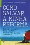 Como Salvar A Minha Reforma