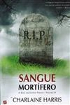 Saga Do Sangue Fresco, A Vol9 - Sangue Mortifero