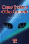 Como Evitar O Olho Grande