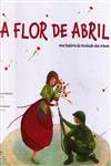 Flor De Abril, A