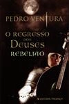 Regresso Dos Deuses, O - Rebeliao