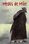 Medos De Mae