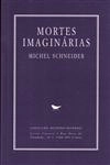 Mortes Imaginarias