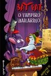 Vampiro Bailarino, O