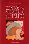 Contos Da Memoria Que Falece