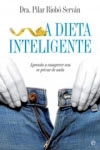 Dieta Inteligente, A
