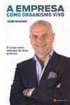 Empresa Como Organismo Vivo, A
