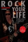 Rock Your Life