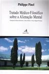 Tratado Medico Filosofico Sobre Alienacao Mental