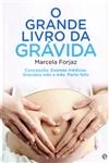 Grande Livro Da Gravida, O