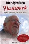Flashback Uma Historia De Vida Real