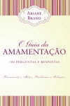 Guia Da Amamentacao, O