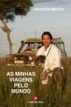 Minhas Viagens Pelo Mundo, As