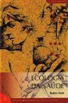 Ecologia Da Saude
