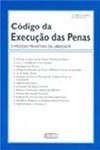 Codigo Da Execucao Das Penas E Medidas Privativas Da Liberdade