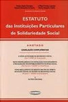 Estatuto Das Instituicoes Particulares De Solidariedade Social Anotado