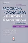 Programa De Concurso De Empreitadas De Obras Publicas Anotado E Comentado