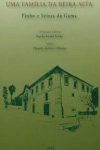 Familia Da Beira Alta, Uma - Pinho E Seixas Da Gama