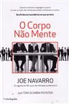 Corpo Nao Mente, O