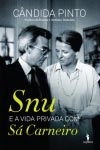 Snu E A Vida Privada Com Sa Carneiro