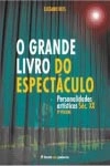 Grande Livro Do Espectaculo Personalidades Artisticas Sec Xx Vol2