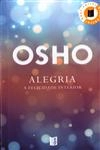 Alegria A Felicidade Interior