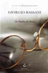 Oculos De Ouro, Os