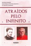 Atraidos Pelo Infinito