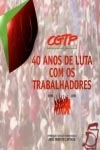 Cgtp 40 Anos De Luta Com Os Trabalhadores 1970 - 2010