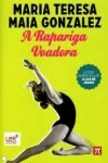 Rapariga Voadora, A