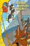 Grande Aventura No Circo, A
