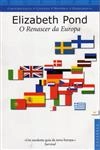 Renascer Da Europa, O