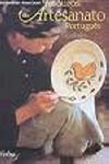 Tesouros Do Artesanato Portugues Vol3