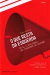 Que Resta Da Esquerda, O